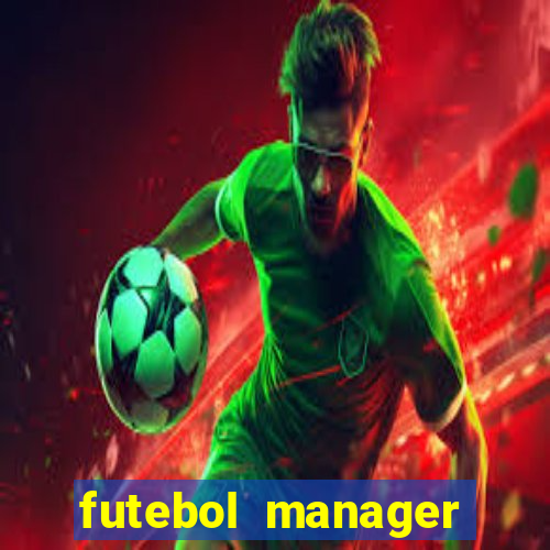 futebol manager offline para android